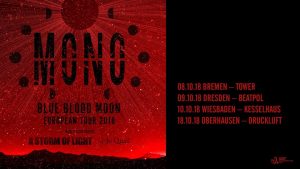 Mono Blue Blood Moon Tour 2018- Deutschland