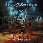 Dee Snider - "For The Love Of Metal" - News