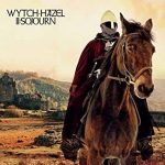Wytch Hazel: II Sojourn