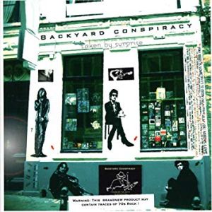 Backyard Conspiracy - "Taken By Surprise" - CD-Review