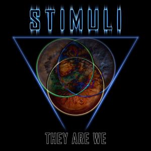 Stimuli - "They Are We" - CD-Review
