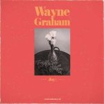 Wayne Graham - "Joy!" - CD-Review