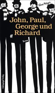 Klaus Metzger - "John, Paul, George und Richard" - Buch-Review