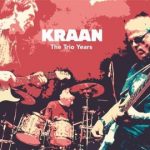 Kraan - "The Trio Years" - CD-Review