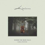 Kimia / Where The Rain Falls