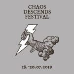 Chaos Descends Festival 2019 - 18. - 20.07.2019