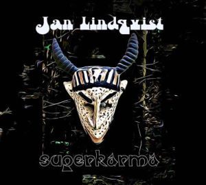Jan Lindqvist - "Superkarma" - CD-Review