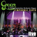 Green & Philharmonisches Orchester Hagen / Symphonic Floyd – LP-Review