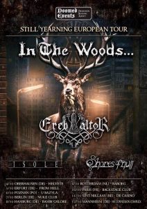 In The Woods..., Ereb Altor, Isole, Shores Of Null - Tour 2019