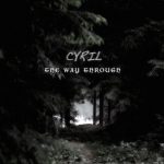 Cyril / The Way Through - CD-Review