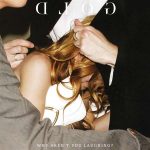 Gold / Why Aren't You Laughing?