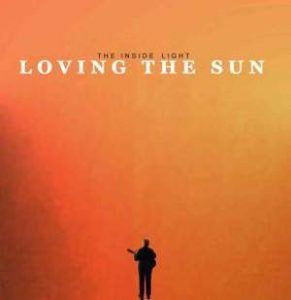 Loving The Sun / The Insight Light