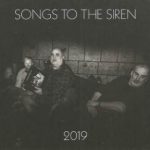 Songs To The Siren / 2019 – CD-Review