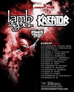 State Of Unrest - Lamb of God - Kreator Tour 2020