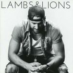 Chase Rice singt von Lämmern und Löwen - News