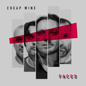 Cheap Wine / Faces