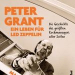 Mark Blake / Peter Grant – Ein Leben für Led Zeppelin