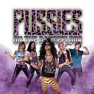 Pussies On The Dancefloor