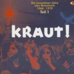 Various Artists / KRAUT! - Die innovativen Jahre des Krautrock 1968 - 1979 - Teil 1 – CD-Review