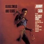 Johnny Cash - "Blood, Sweat And Tears" & "Now, Here's Johnny Cash" - CD-Review
