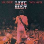 Neil Young / Live Rust