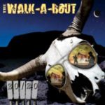 The Walk-A-Bout / 20/20 – CD-Review