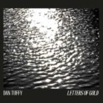 Dan Tuffy - "Letters Of Gold" - CD-Review