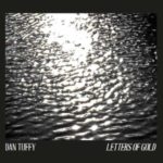 Dan Tuffy / Letters Of Gold - CD-Review