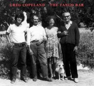 Greg Copeland / The Tango Bar