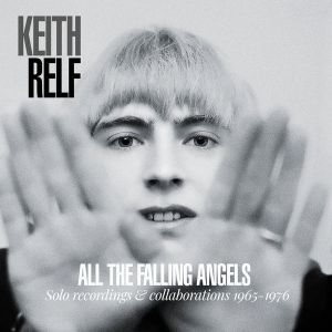 Keith Relf - "All The Falling Angels" - CD-Review
