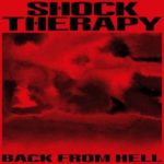 Shock Therapy - "Back From Hell" - CD-Review