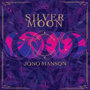 Jono Manson - "Silver Moon" - CD-Review