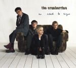The Cranberries wollen wieder nicht streiten The Cranberries wollen wieder nicht streiten