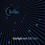 Bart Ryan / Starlight And Tall Tales - CD-Review