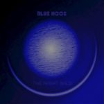 Blue Hook / The Night Wild Blue Hook / The Night Wild