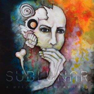 Sublunar / A Welcome Memory Loss