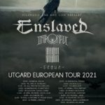 Enslaved – "Utgard" European Tour 2021 verschoben auf 2022 Enslaved – "Utgard" European Tour 2021 verschoben auf 2022