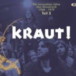 V.A. / KRAUT! – Die innovativen Jahre des Krautrock 1968 – 1979 – Teil 3 – 2CD-Review