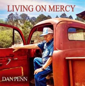 Dan Penn / Living On Mercy