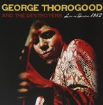 George Thorogoods "Live In Boston 1982" neu aufgelegt!? - News