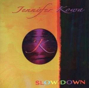 Jennifer Kowa / Slow Down – LP-Review