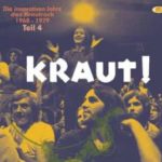 V.A. / KRAUT! – Die innovativen Jahre des Krautrock 1968 – 1979 – Teil 4 – 2CD-Review