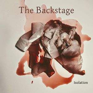 The Backstage / Isolation