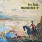 Ben Lang / Modern Man EP - CD-Review
