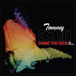 Tommy Bolin und die neuentdeckten Songs