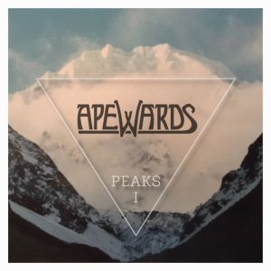 Apewards - "Peaks I" - CD-Review