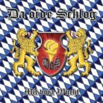 Da Oide Schlog / Mit voia Wucht - CD-Review