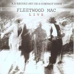 Fleetwood Mac und der Live-Klassiker von 1980 neu aufgelegt