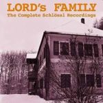 Lord’s Family / The Complete Schlössel Recordings – CD-Review