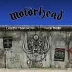 Motörhead - Live in Berlin 2012 auf Vinyl, CD und DVD